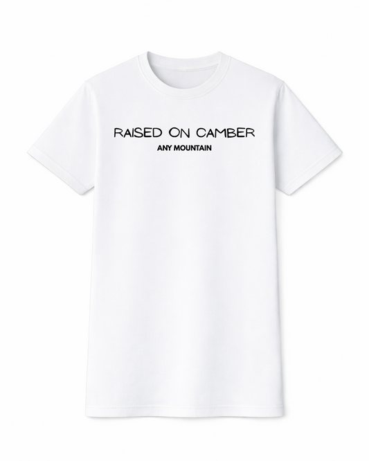 T-Shirt - Raised On Camber